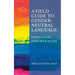 A Field Guide to Gender-Neutral Language: For Business, Families & Allies