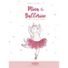Mina, la Ballerine: Crois en toi et suis tes rêves