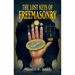 The Lost Keys of Freemasonry