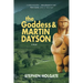 The Goddess and Martin Dayson