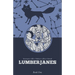 Lumberjanes Book One
