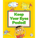 Keep Your Eyes Peeled!: (And Other Odd Things We Say)