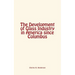 The Development of Glass Industry in America since Columbus