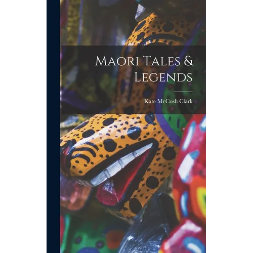 Maori Tales & Legends