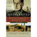 The Disinherited: Exile and the Making of Spanish Culture, 1492-1975