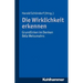 Die Wirklichkeit Erkennen: Grundlinien Im Denken Bela Weissmahrs
