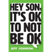 Hey Son, It's Ok To Not Be Ok