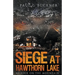 Siege at Hawthorn Lake