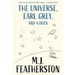 The Universe, Earl Grey, and a Duck