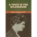 A Voice in the Wilderness
