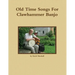 Old Time Songs For Clawhammer Banjo
