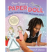 Once Upon a Paper Doll: Color Your Own Fairy Tale Paper Dolls