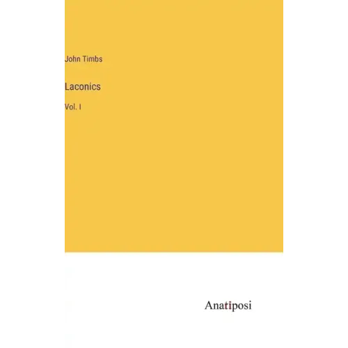 Laconics: Vol. I