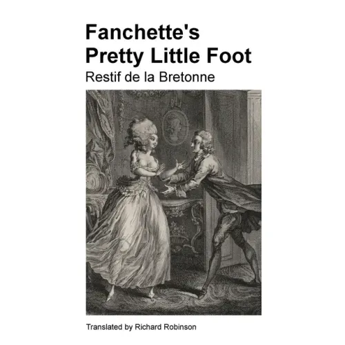 Fanchette's Pretty Little Foot: The French Orphan Girl