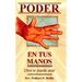 El Poder en tus Manos = Power in Your Hand