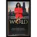 Command Your World: Ten Communication Strategies to Present Your Best Self and Win