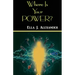 Where Is Your Power?