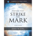 Prayers that Strike the Mark Study Guide