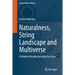 Naturalness, String Landscape and Multiverse: A Modern Introduction with Exercises