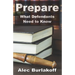 Prepare: What Defendants Need to Know