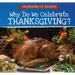 Why Do We Celebrate Thanksgiving?