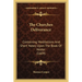 The Churches Deliverance: Containing Meditations And Short Notes Upon The Book Of Hester (1609)