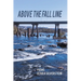 Above the Fall Line