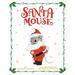 Santa Mouse