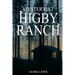 Mystery at Higby Ranch