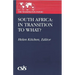 South Africa: In Transition to What?