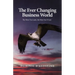 The Ever Changing Business World: The More You Learn, the More You"ll Earn