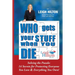 Who Gets Your Stuff When You Die: Solving the Puzzle: 14 Secrets for Protecting Everyone You Love & Everything You Own!