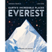 Earth's Incredible Places: Everest