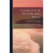 Charlotte in Picture and Prose: An Historical and Descriptive Sketch of Charlotte, North Carolina