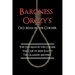 Baroness Orczy's Old Man in the Corner: The Old Man in the Corner, the Case of Miss Elliott, the Glasgow Mystery