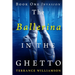 The Ballerina in the Ghetto