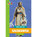 The Life of Sacagawea