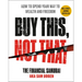 Buy This, Not That: How to Spend Your Way to Wealth and Freedom