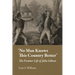 "No Man Knows This Country Better": The Frontier Life of John Gibson