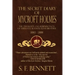 The Secret Diary of Mycroft Holmes: The Thoughts and Reminiscences of Sherlock Holmes's Elder Brother, 1880-1888