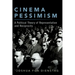 Cinema Pessimism: A Political Theory of Representation and Reciprocity