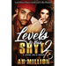 Levels to This Shyt 2