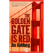 The Golden Gate Is Red