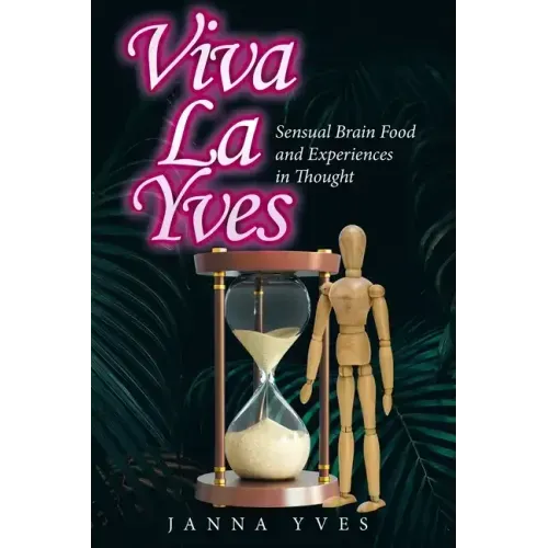 Viva La Yves: Sensual Brain Food and Experiences in Thought