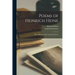 Poems of Heinrich Heine: Three Hundred and Twenty-five Poems