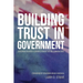 Building Trust in Government: Governor Richard H. Bryan's Pursuit of the Common Good