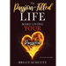The Passion Filled Life: Make Living Your Passion