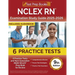 NCLEX RN Examination Study Guide 2025-2026: 6 Practice Tests and Next Generation (NGN) NCLEX Prep Book for Review [9th Edition]