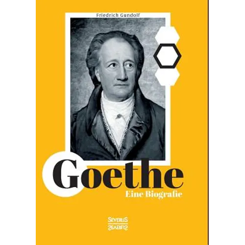 Goethe. Eine Biografie