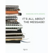 Working With Essays: It's All About the Message!